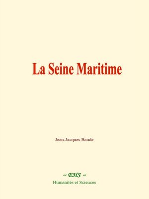 cover image of La Seine Maritime
